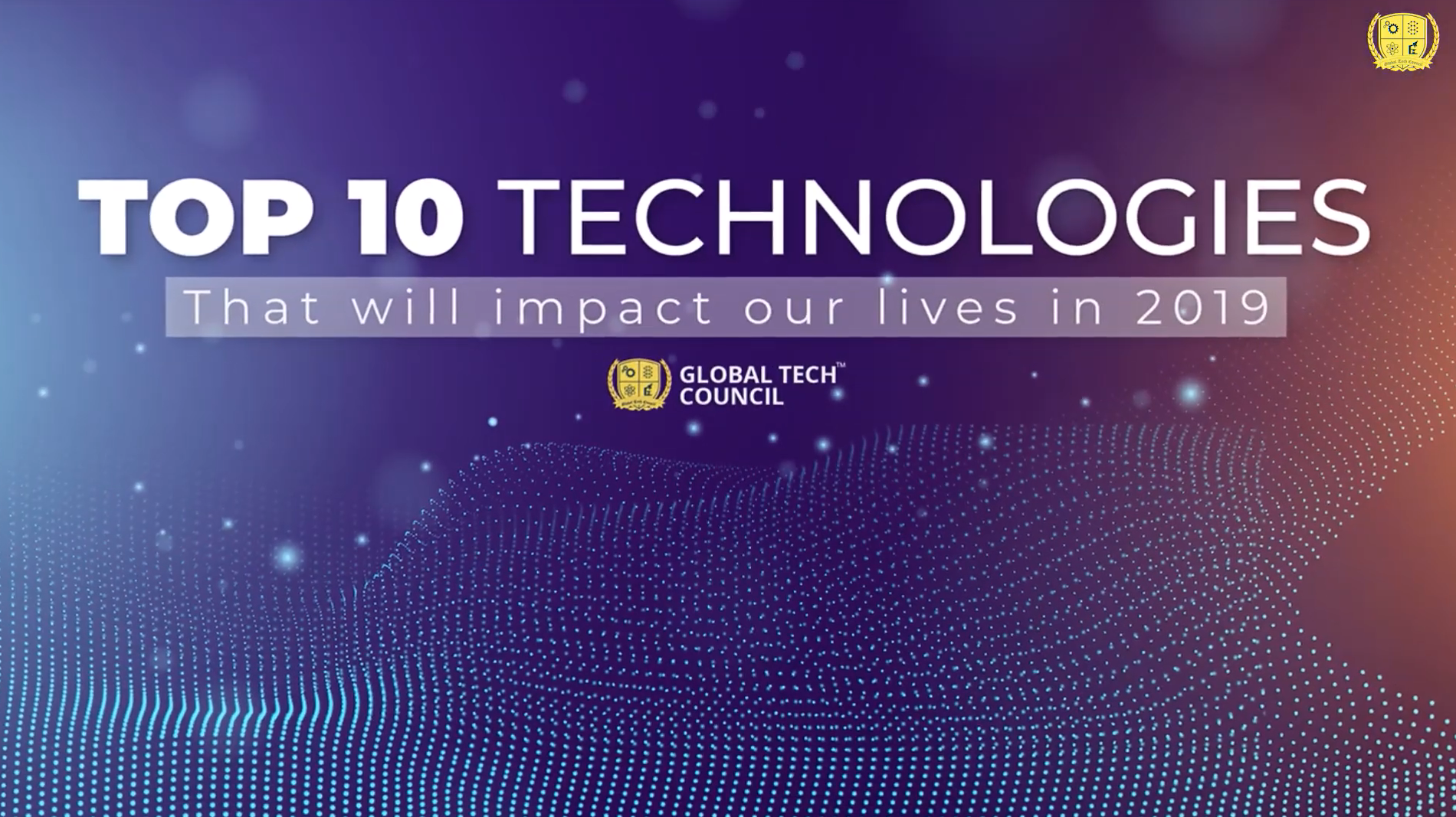 Thumbnail of video titled 10 emerging technologies that will impact our lives in 2019